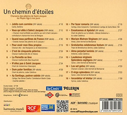 Un Chemin D'etoiles: Chansons des pèlerins de Saint-Jacques du Moyen Age à nos jours