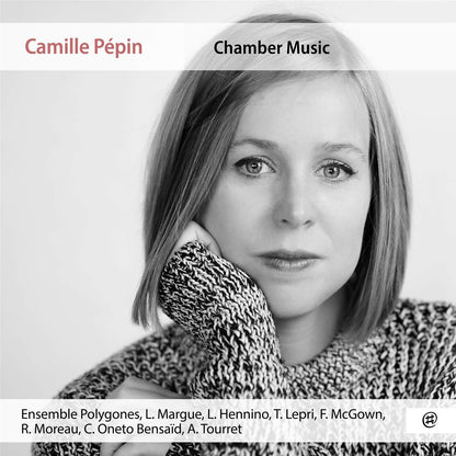 Camille Pepin Chamber..