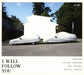 I Will Follow You