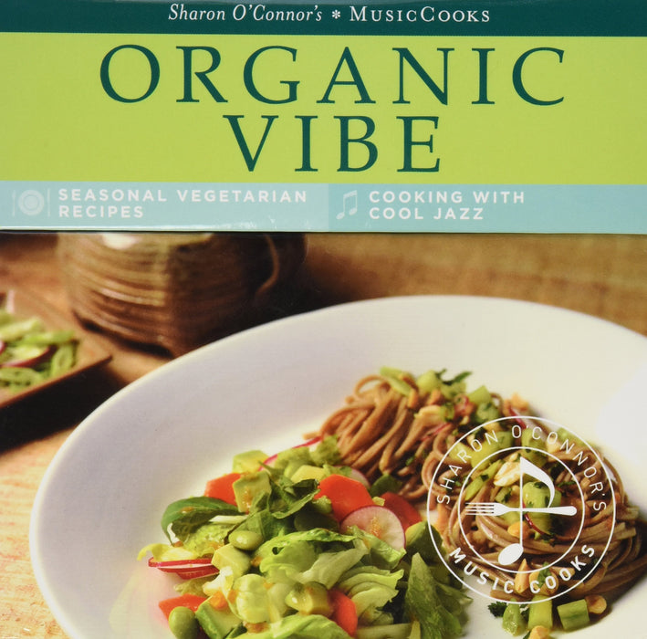 Organic Vibe-Sharon O'Connor's Musiccooks
