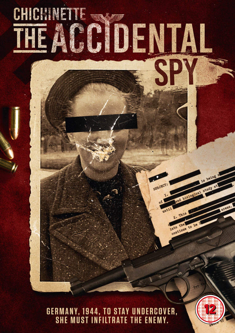 Chichinette: The Accidental Spy