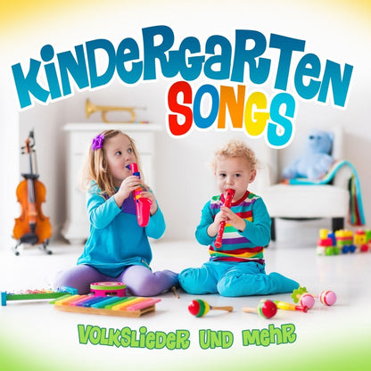 Kindergarten Songs - Volkslieder und mehr