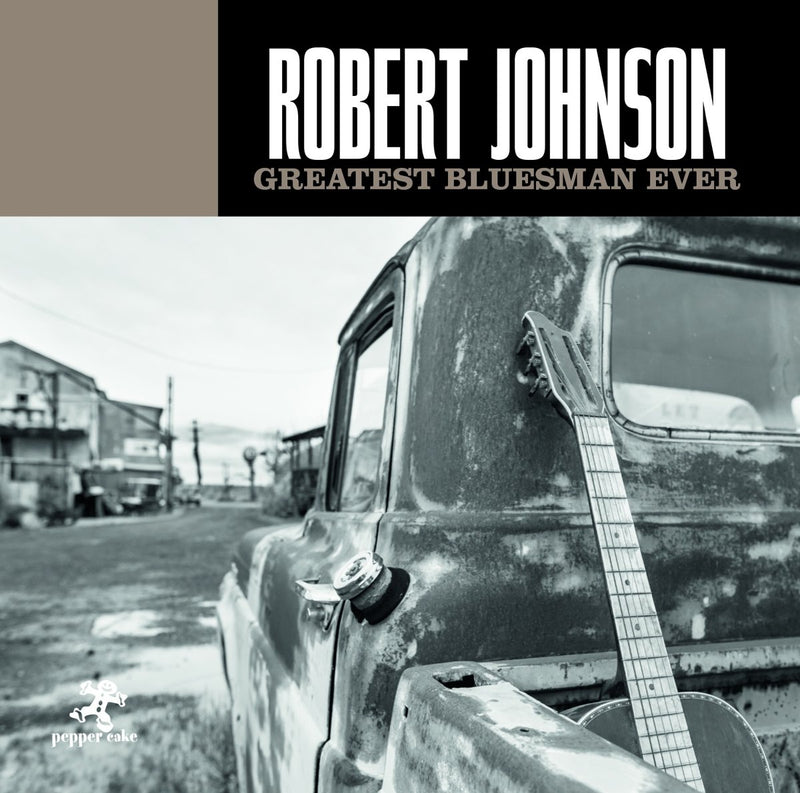 Greatest Bluesman Ever
