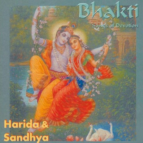 Bhakti-Songs of Devotion