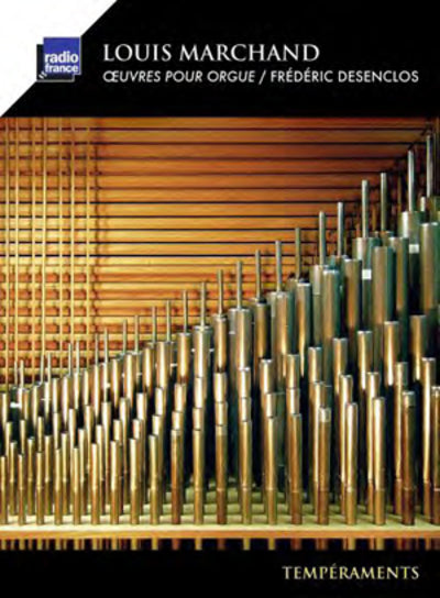 Louis Marchand: Oeuvres Pour Orgue
