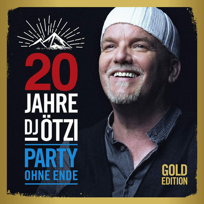 20 Jahre DJ Ötzi-Party Ohne Ende (Gold Edition