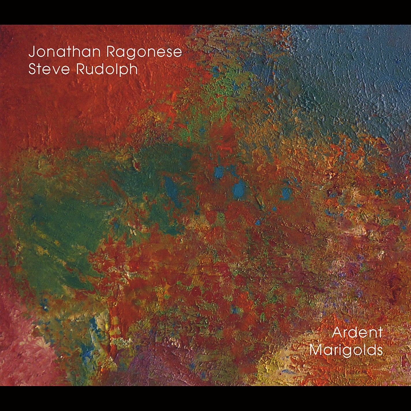 Jonathan Ragonese - Ardent Marigolds