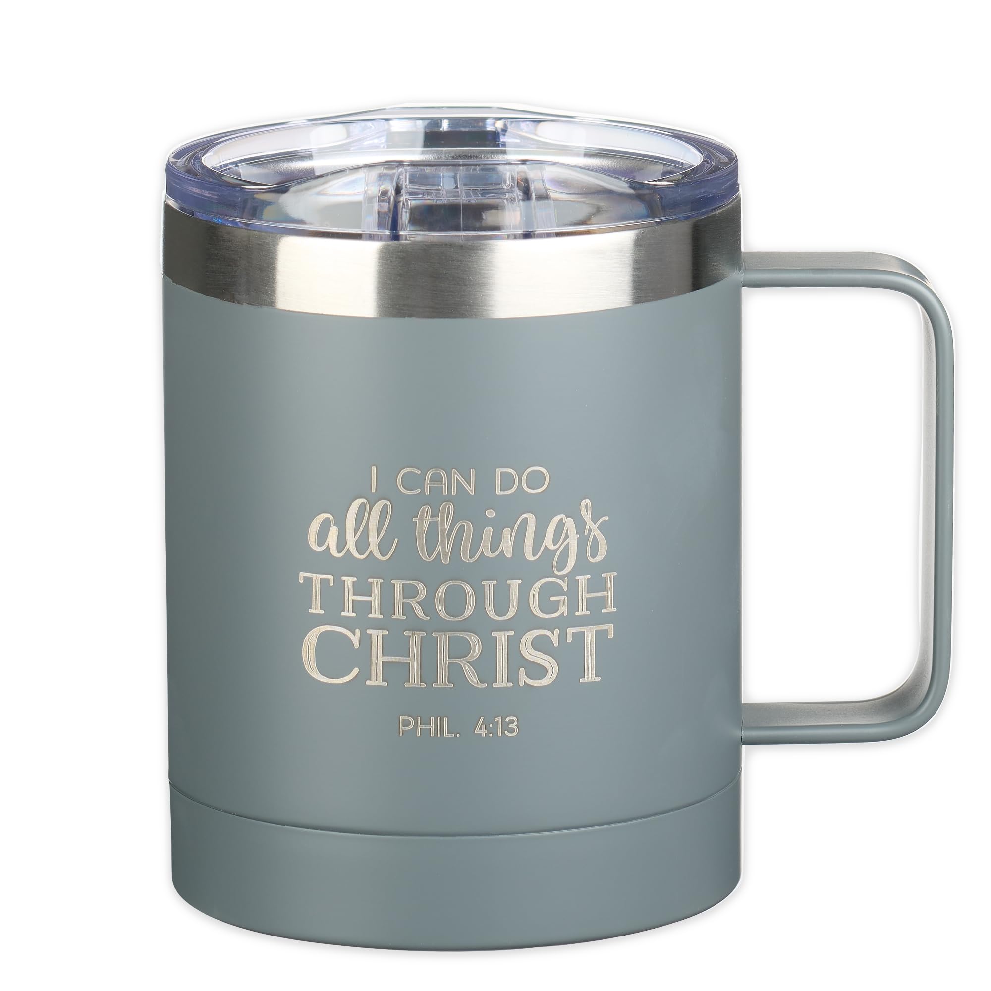 Christian Art Gifts Stainless Steel Double Wall Vacuum Insulated Camp Style Travel Mug 11 oz Gray Coffee Mug with Lid and Handle for Men and Women - All Through Christ -Philippians 4:13