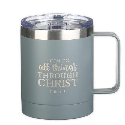 Christian Art Gifts Stainless Steel Double Wall Vacuum Insulated Camp Style Travel Mug 11 oz Gray Coffee Mug with Lid and Handle for Men and Women - All Through Christ -Philippians 4:13