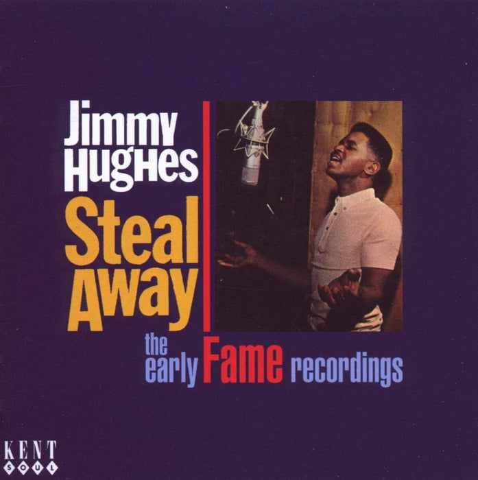 Steal Away: The Early Fame Recordings