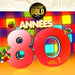 ANNEES 80 VOL1