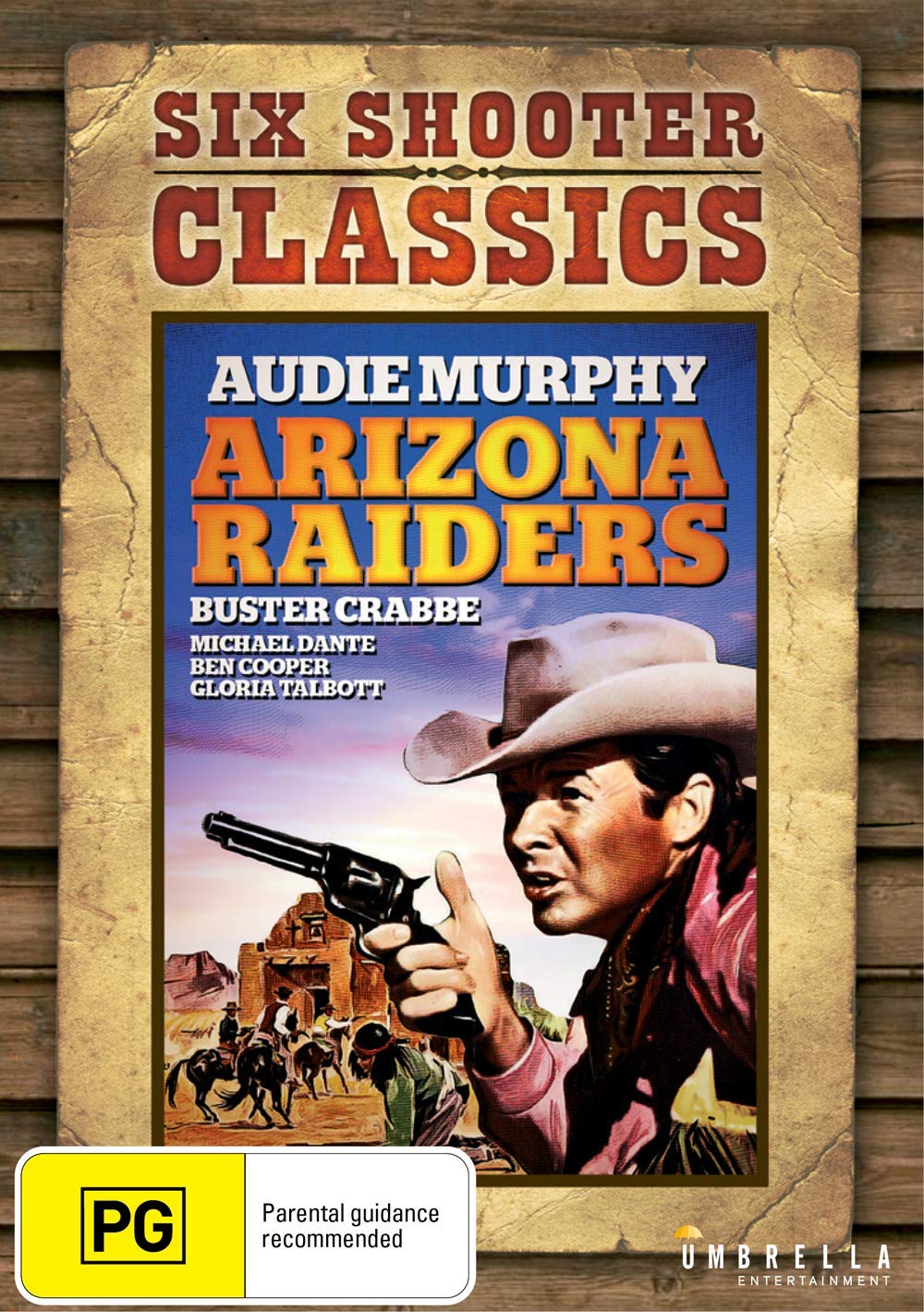 Arizona Raiders (Six Shooter Classics