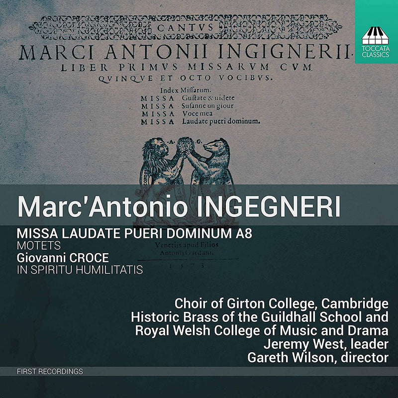 Marc' Antonio Ingegneri: Missa Laudate Pueri Dominum A8: Motets - Volume 1
