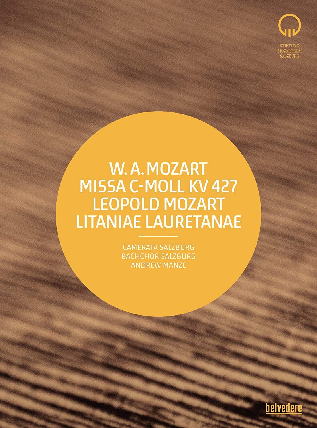 Missa C-moll KV 427: Camerata Salzburg (Manze)