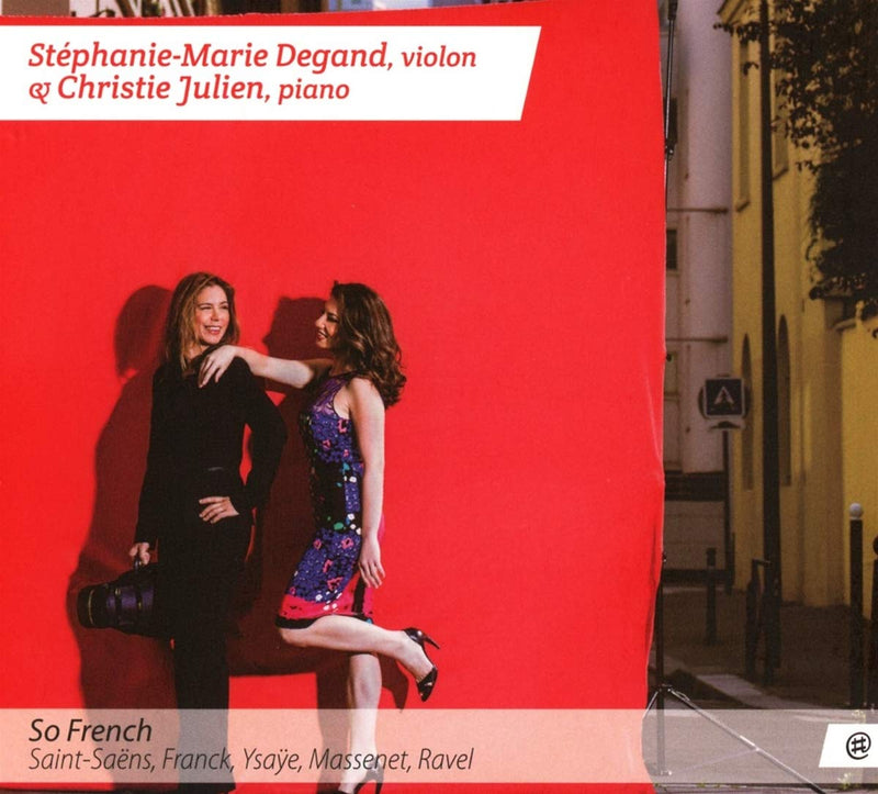Stephanie Marie Degand & Christie J - So French