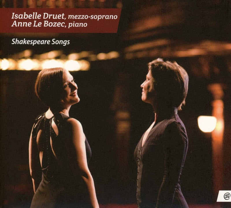 Isabelle Druet & Anne Le Bozec - Shakespeare Songs