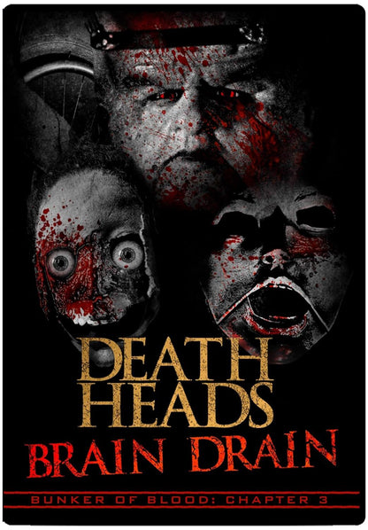 Bunker of Blood 3 - Death Heads: Brain Drain