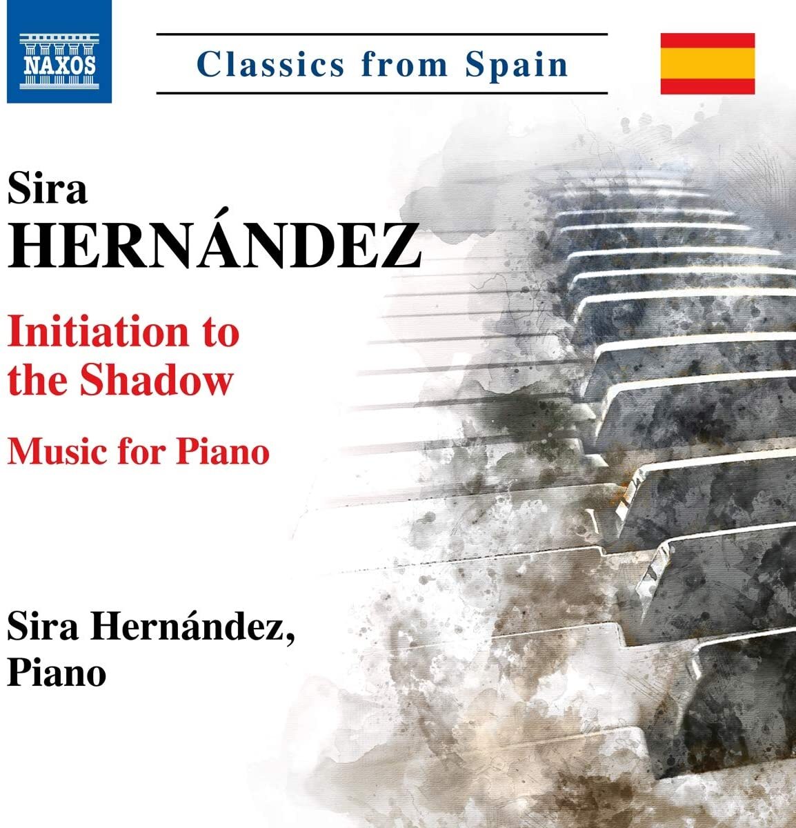 Sira Hernández: Initiation to the Shadow: Music for Piano