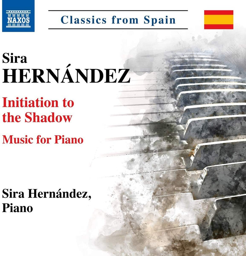Sira Hernández: Initiation to the Shadow: Music for Piano