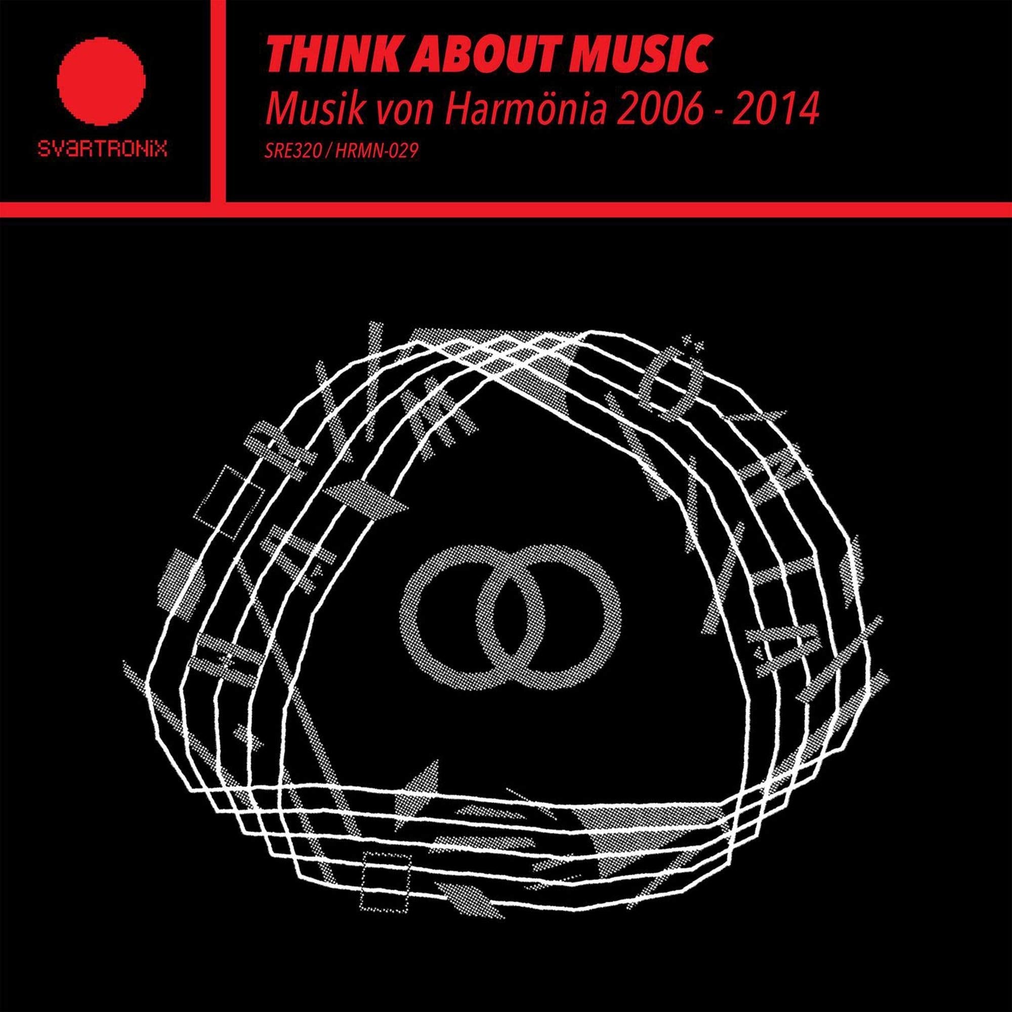 Think About Music - Musik Von Harmonia 2006 - 2014