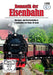 Die Harzquer-und Brockenbahn