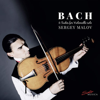Bach: 6 Suites for Violoncello Solo