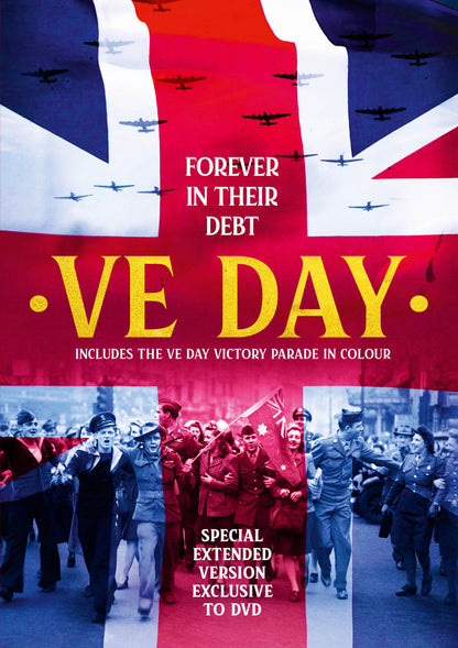 VE Day - Forever in Their Debt