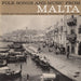 Folk Songs And Music From Malta / Various