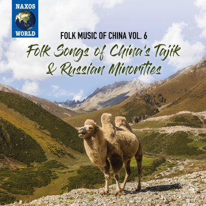 Folk Songs of China's Tajik & Russian Minorities