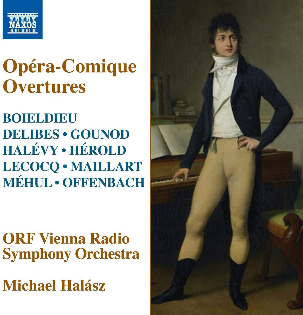 Opéra-Comique Overtures: Boieldieu/Delibes/Gounod/Halévy/...