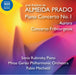 José Antônio De Almeida Prado: Piano Concerto No. 1/Aurora/...