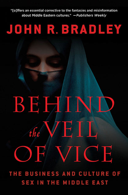 Behind the Veil of Vice