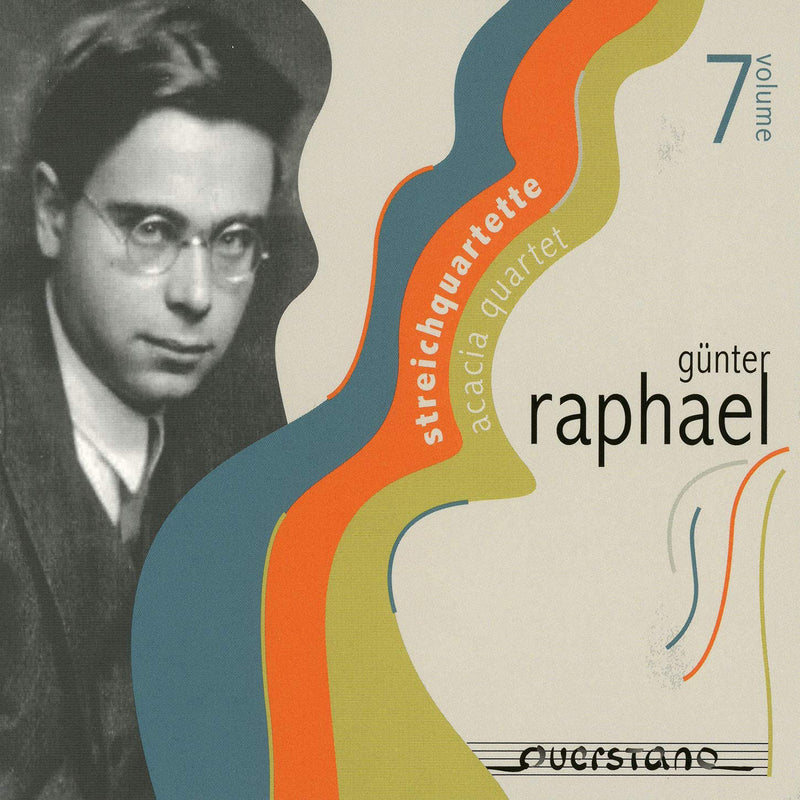 Günter Raphael: Steichquartette - Volume 7