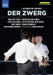 Der Zwerg: Deutsche Oper Berlin (Runnicles)