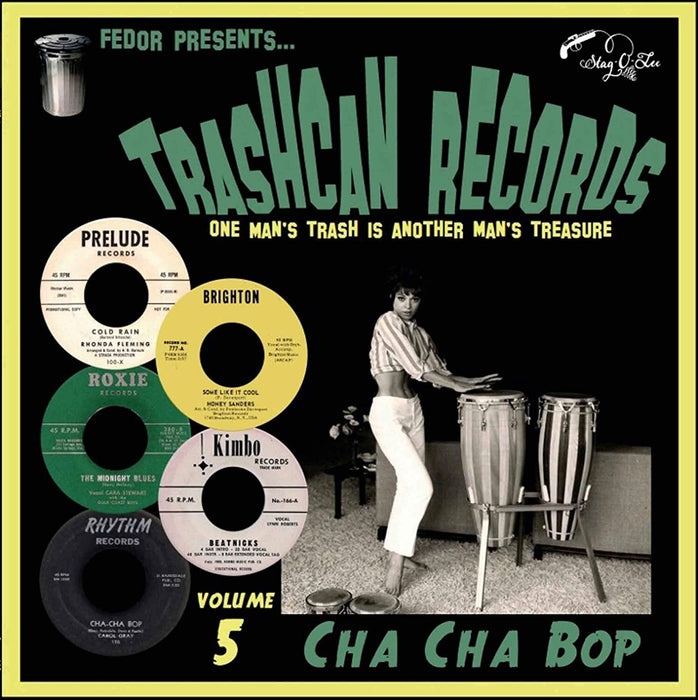 Trashcan Records: One Man's Trash Is Another Man's Treasure: Cha Cha Bop - Volume 5
