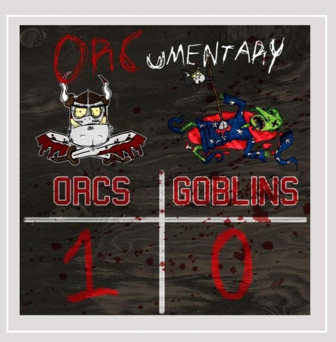 Orcs 1/Goblins 0