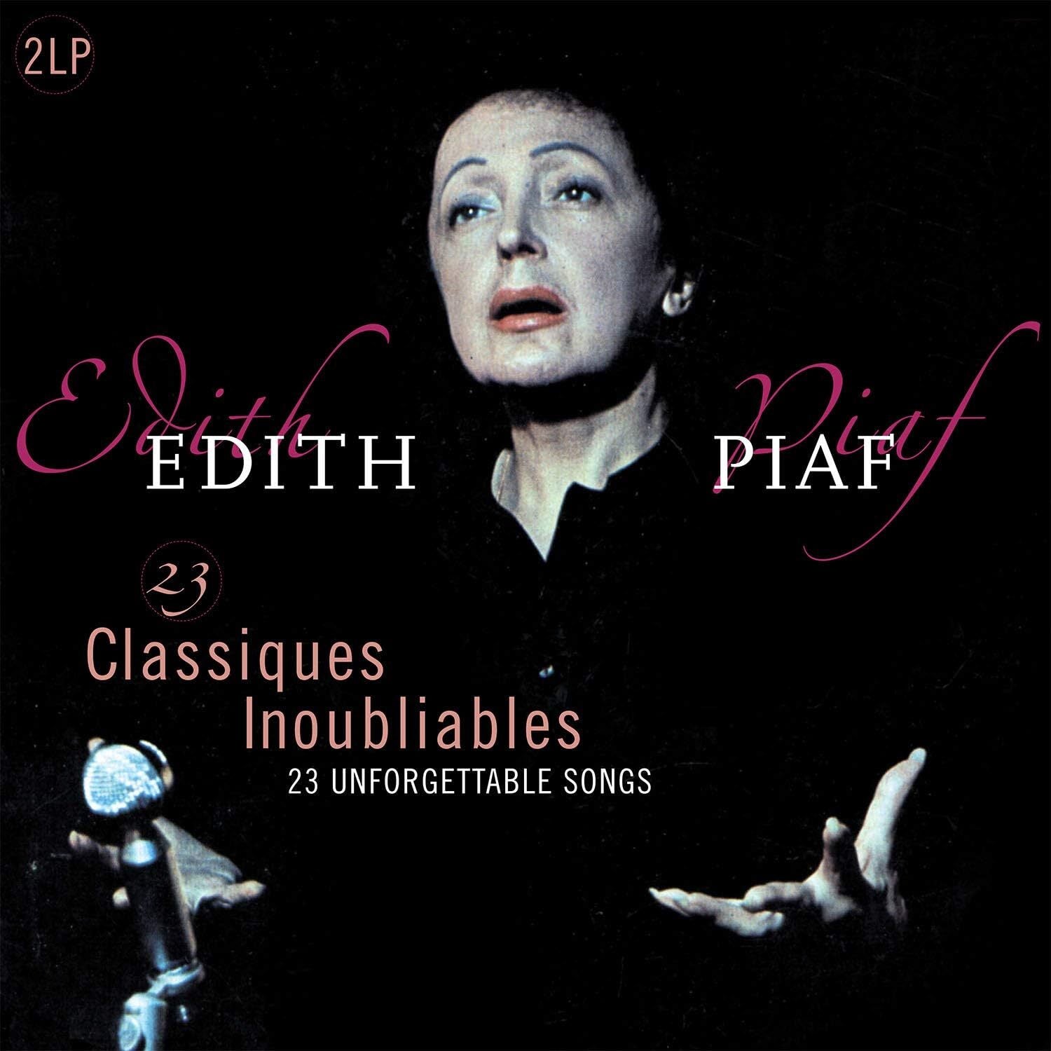 Edith Piaf: 23 Classiques Inoubliables - 23 Unforgettable Songs