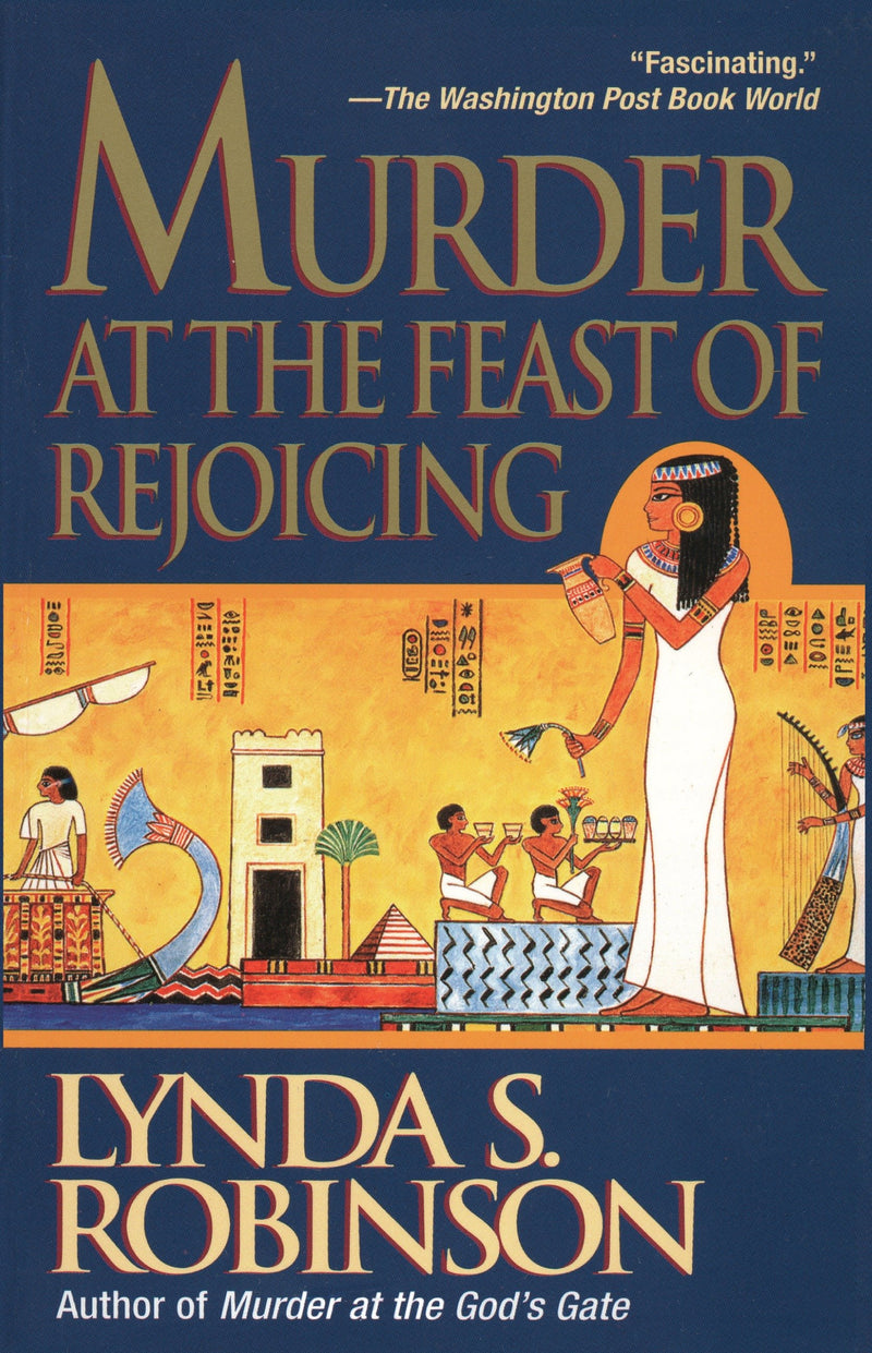 Murder at the Feast of Rejoicing: 3 (Lord Meren