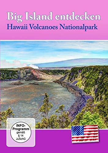 BIG ISLAND ENTDECKEN - HAWAII VOLCANOES