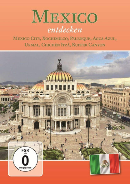 MEXICO ENTDECKEN