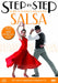 Step By Step: Guide To Salsa