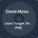 Leave Tonight