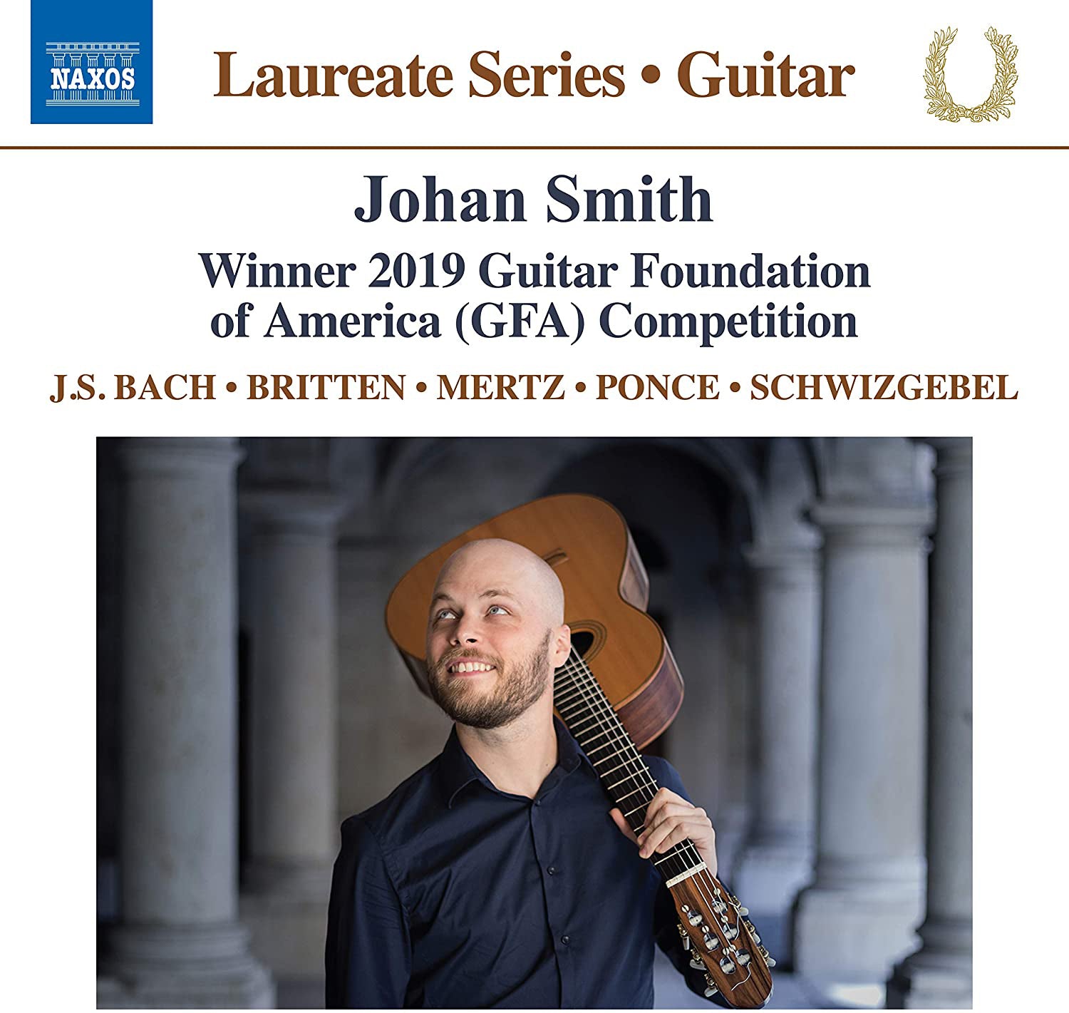 Johan Smith: Winner 2019 Guitar Foundation of America (GFA)...