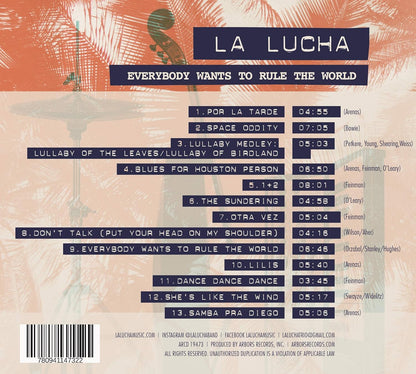 La Lucha - Everybody Wants To Rule The World