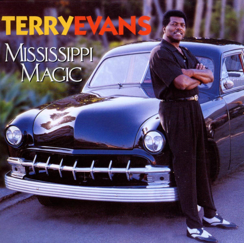 Terry Evans - Mississippi Magic