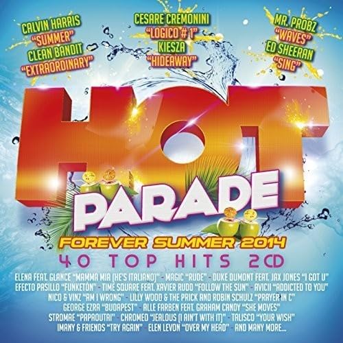 Hot Parade Forever Summer / Various