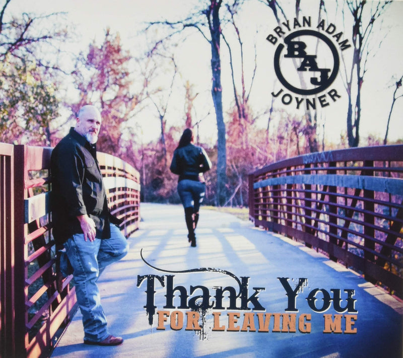 Thank You For Leaving Me