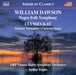 William Dawson: Negro Folk Symphony/Ulysses Kay: Fantasy...