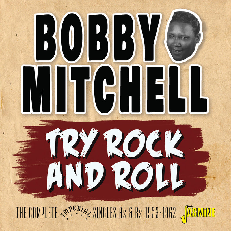 Try Rock and Roll: The Complete Imperial Singles As & Bs 1953-1962