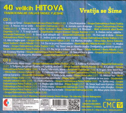 VRATIJA SE SIME - 40 VELIKIH HITOVA TRADICIONALNE DALMATINSKE PJESME